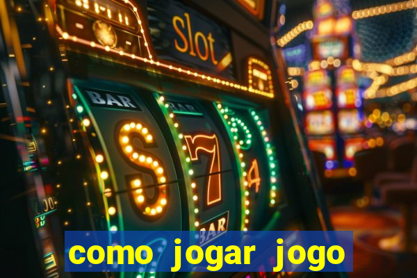 como jogar jogo sem abaixar